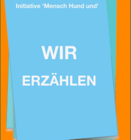 Buchcover "WIR ERZÄHLEN", Initiative "Mensch Hund und"